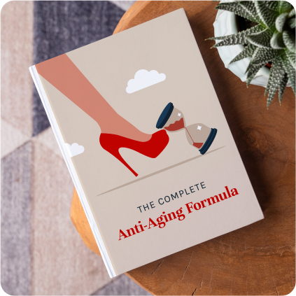 Bonus Book 1: The Complete Anti-Aging Formula
